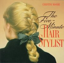 The Five Minute Hair Stylist