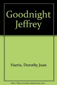 Goodnight Jeffrey