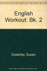 English Workout: Bk. 2