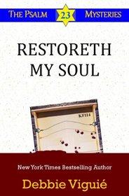 Restoreth My Soul (Psalm 23 Mysteries)