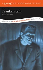 Frankenstein: A Kaplan SAT Score-Raising Classic