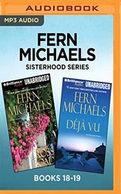 Fern Michaels Sisterhood Series: Books 18-19: Cross Roads & Deja Vu