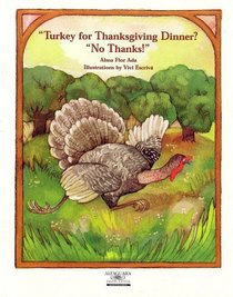 Turkey for Thanksgiving Dinner? No Thanks! (Small Books) (Small Books)