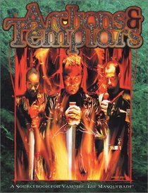 Archons and Templars (Vampire, the Masquerade)