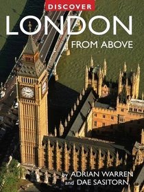 Discover London from Above (Discovery Guides)