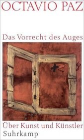 Das Vorrecht des Auges. ber Kunst und Knstler.