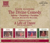 The Divine Comedy Trilogy: The Inferno, Purgatory, Paradise Plus a Life of Dante