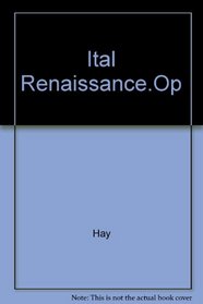 Ital Renaissance.Op