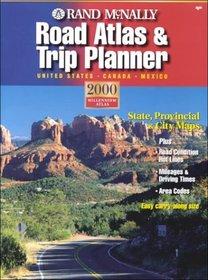 Rand McNally Road Atlas  Trip Planner: United States, Canada, Mexico 2000