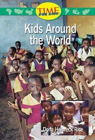 Kids Around the World: Upper Emergent (Nonfiction Readers)