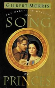 The Song of Princes (Wakefield Dynasty #6)