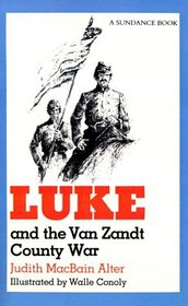 Luke and the Van Zandt County War (Chaparral Books)