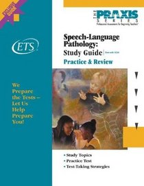 Speech-Language Pathology Study Guide (Praxis Study Guides)