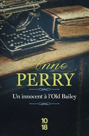 Un innocent a l'Old Bailey (Twenty-One Days) (Daniel Pitt, Bk 1) (French Edition)