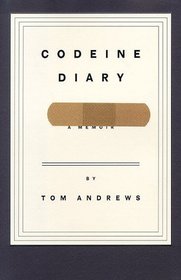 Codeine Diary : A Memoir