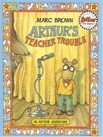Arthur's Teacher Trouble (Arthur Adventure)