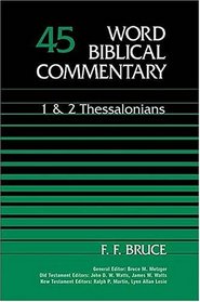 Word Biblical Commentary Vol. 45, 1  2 Thessalonians  (bruce), 276pp