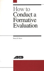 How to Conduct a Formative Evaluation
