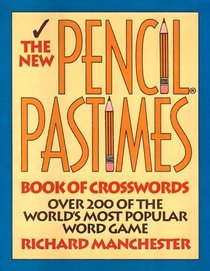 The New Pencil Pastimes: Book of Crosswords