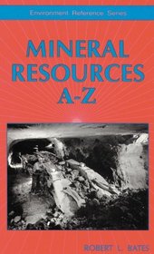 Mineral Resources A-Z (Environment Reference Series)