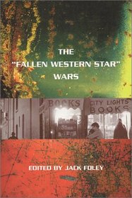 The Fallen Western Star Wars: A Debate About Literary California