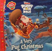 Puppy dog pals a very Pug Christmas