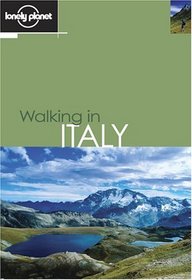 Lonely Planet Walking in Italy (Lonely Planet Walking in Italy)