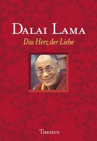 Das Herz der Liebe.