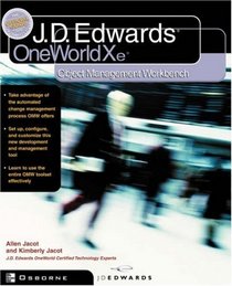 J.D.Edwards OneWorld XE: Using Object Management Workbench