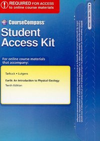 CourseCompass Student Access Kit for Earth: An Introduction to Physical Geology
