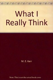 What I Really Think of You