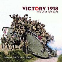 Victory 1918: The Last 100 Days (Souvenir Catalogue series)