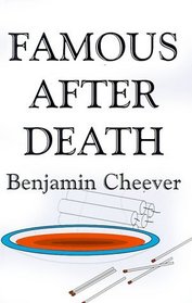 Famous After Death: A Novel (Thorndike Large Print Basic Series)
