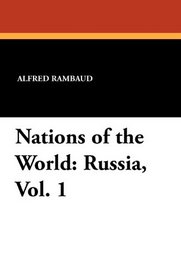 Nations of the World: Russia, Vol. 1