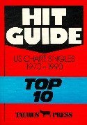 Hit Guide. US Chart Singles 1970 - 1990 Top 10.