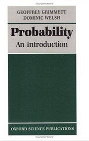 Probability: An Introduction (Oxford Science Publications)