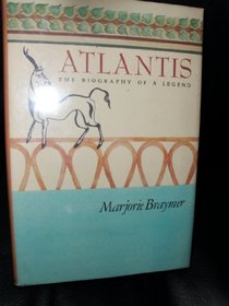Atlantis: The Biography of a Legend