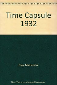 Time Capsule 1932