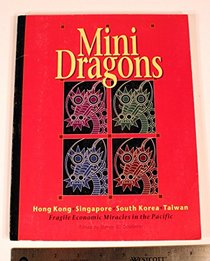 Minidragons: Fragile Economic Miracles in the Pacific