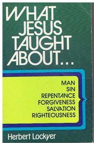 What Jesus Taught: Bk. 2