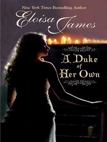 A Duke of Her Own (Thorndike Press Large Print Romance Series)
