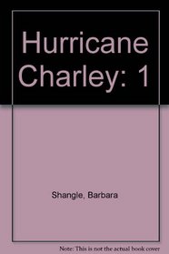 Hurricane Charley: Hurricane Charley