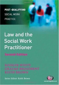 Law and the Social Work Practitioner (Post-Qualifying Social Work)
