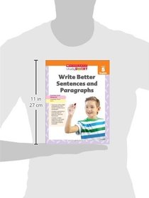 Scholastic Study Smart Write Better Sentences and Paragraphs Grade 5