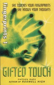 Gifted Touch (Fingerprints)