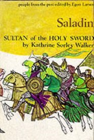 Saladin: Sultan of the holy sword (People from the post, no. 13)