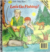 Let's go fishing! (A Big little golden book)