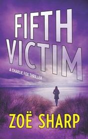 The Fifth Victim (Charlie Fox, Bk 9)