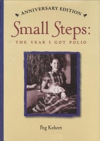 Small Steps: The Year I Got Polio