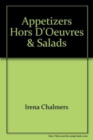 Appetizers, Hors D'Oeuvres & Salads (No Nonsense Cooking Guides)